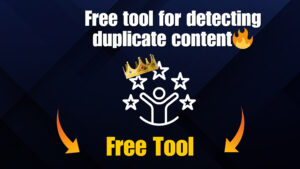 Free tool for detecting duplicate content